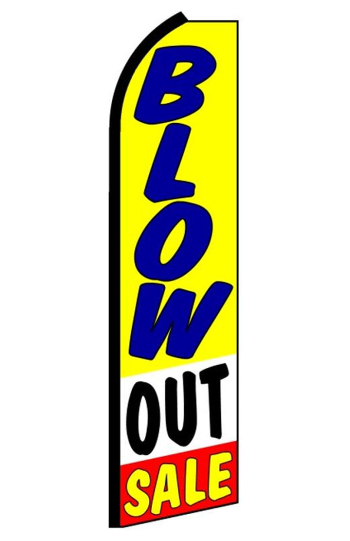 Blow Out Sale