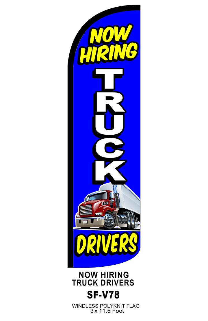 NOW HIRING TRUCK DRIVERS