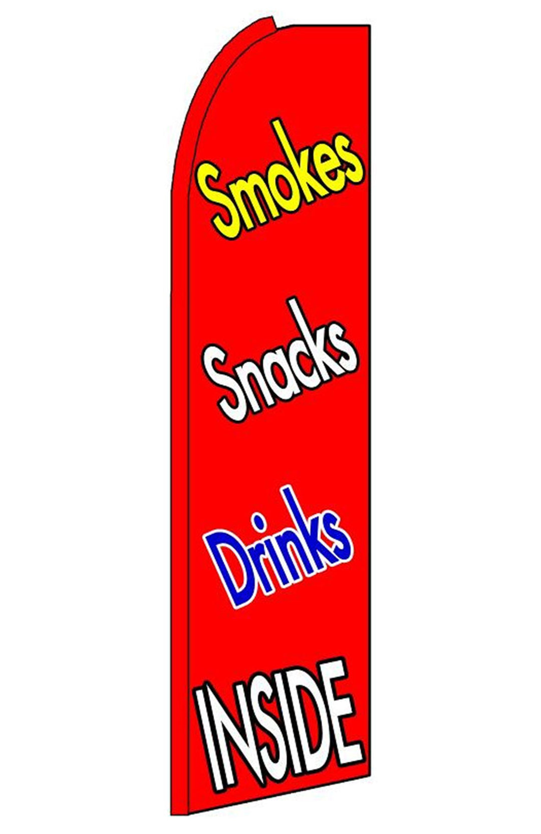 Smoke Snacks Drinks Inside