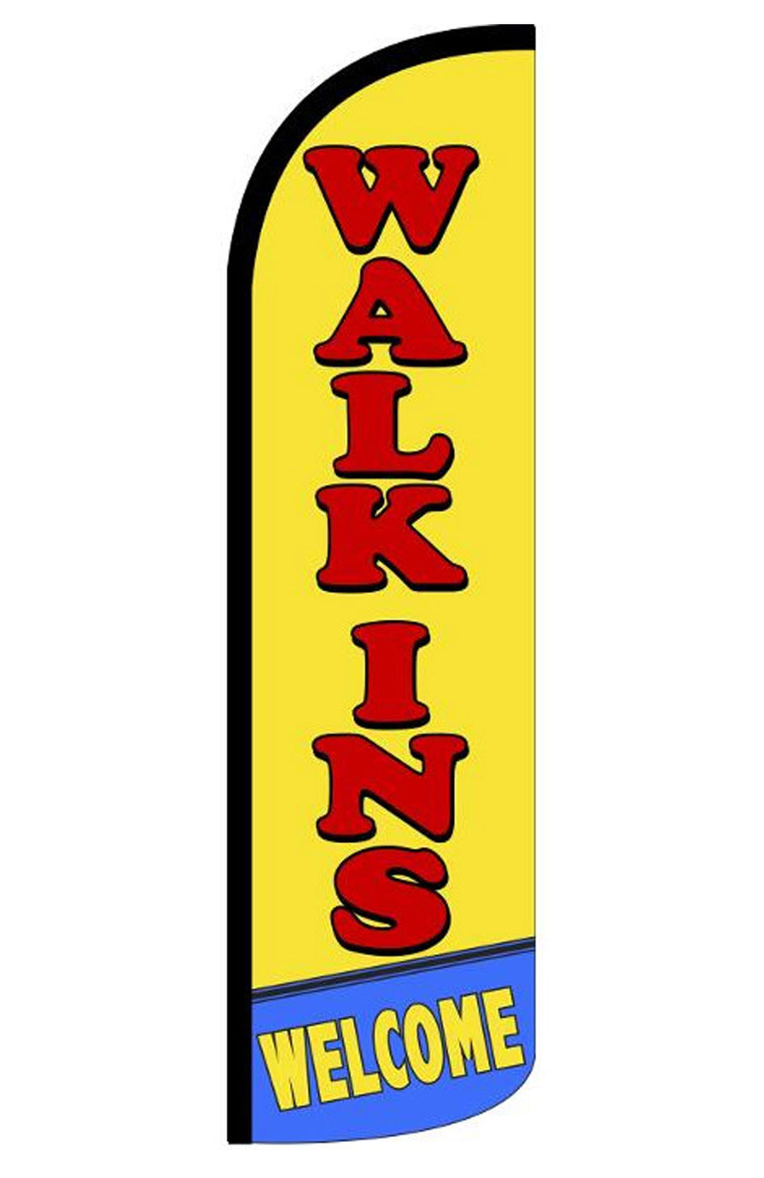 Walk Ins Welcome